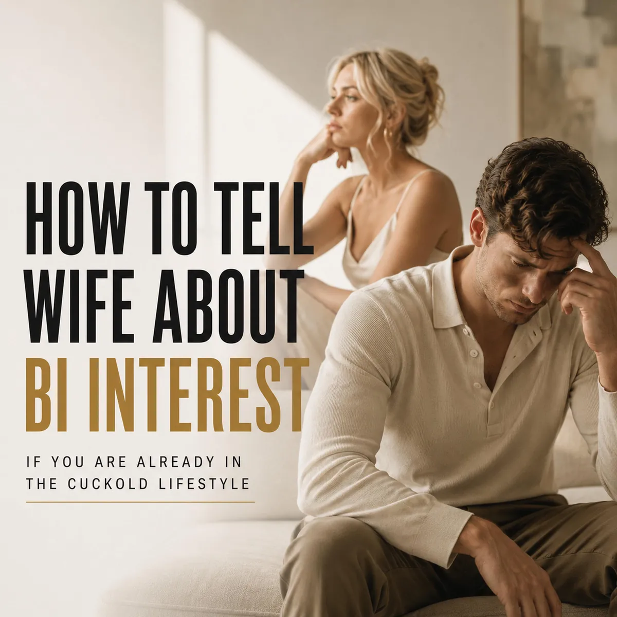 BI Curious Husband Cuckold Guide, How to Tell Your Wife, Conversation Script image 1